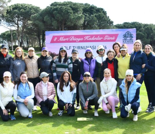 Kemer Golf Kulübü üyeleri 8 Mart’ı sahada kutladı